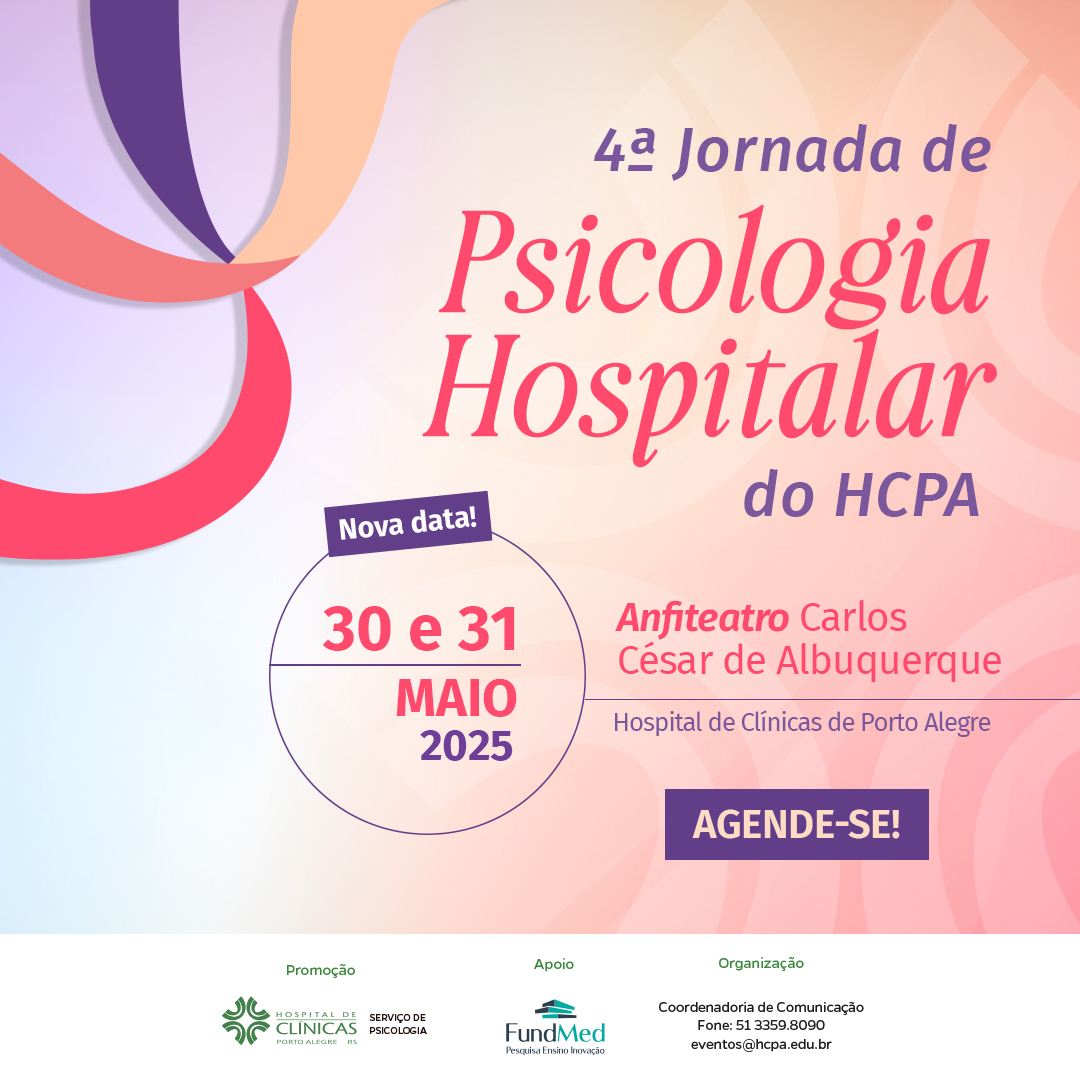 4ª Jornada de Psicologia Hospitalar do HCPA